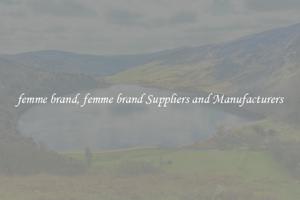femme brand, femme brand Suppliers and Manufacturers