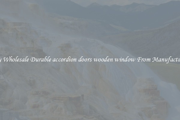 Buy Wholesale Durable accordion doors wooden window From Manufacturers